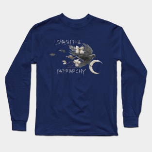 Smash The Patriarchy Long Sleeve T-Shirt